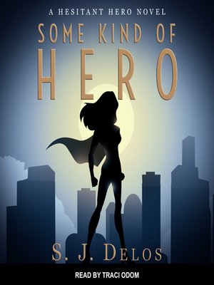 cover image of Some Kind of Hero